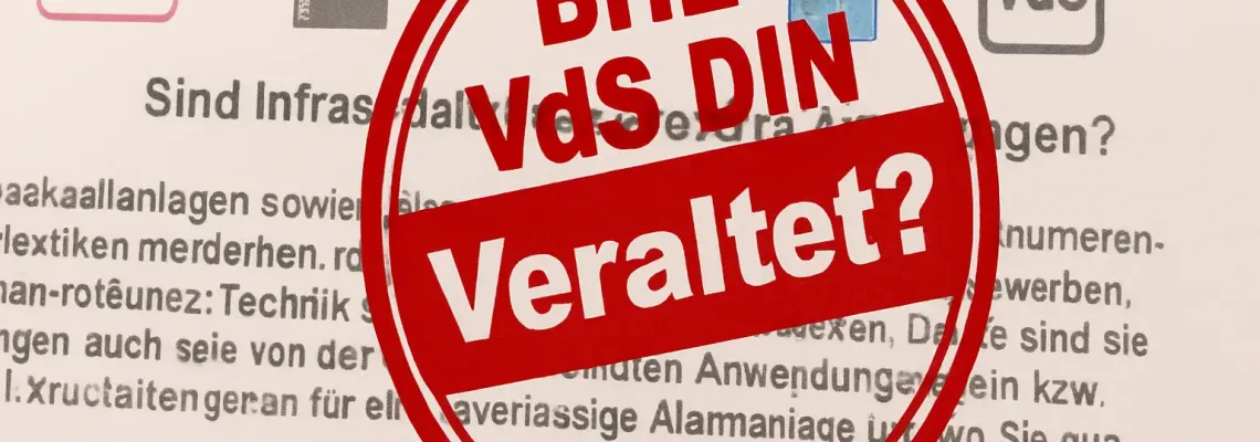 VdS BHE DIN Veraltet zertifiziert - Infra Alarm Alarmanlagen Suritec